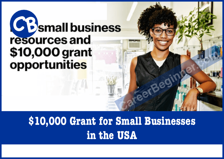 $10,000 Grant For Small Businesses In The Usa