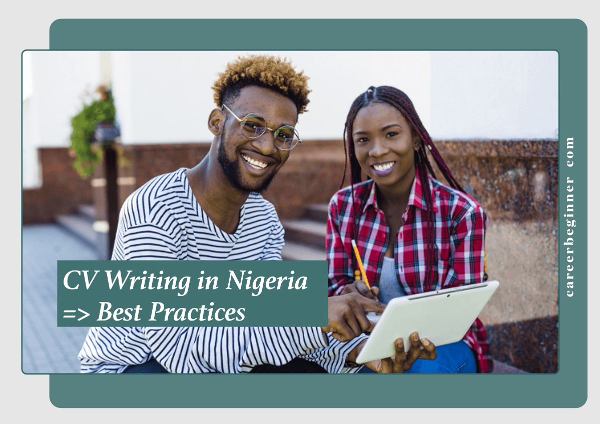 How To Write A Cv In Nigeria – Practical Guide