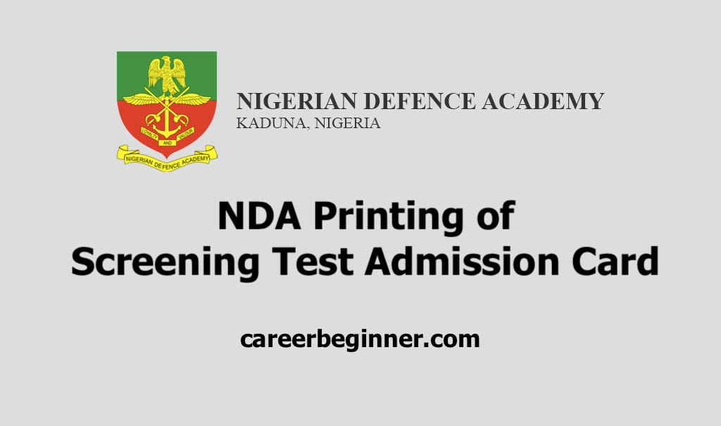 Nda Notifies Candidates On Printing Of Screening Test Admission Card